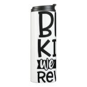 We kunnen het hart van de Aarde niet terugwinden Thermosbeker (Gedraaid links)