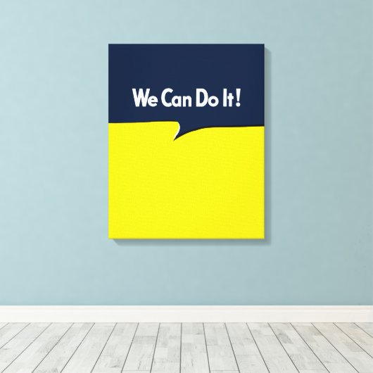 We kunnen het Rosie doen Canvas Afdruk (Insitu (Houten vloer))