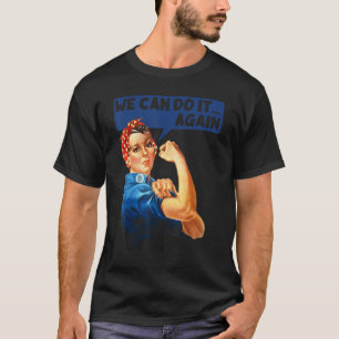We kunnen het weer doen Rosie de Riveter Feminist T-shirt