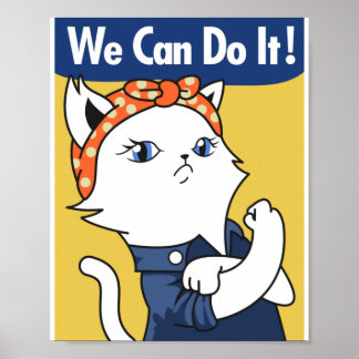 We kunnen het! White Cat Rosie het Poster Riveter