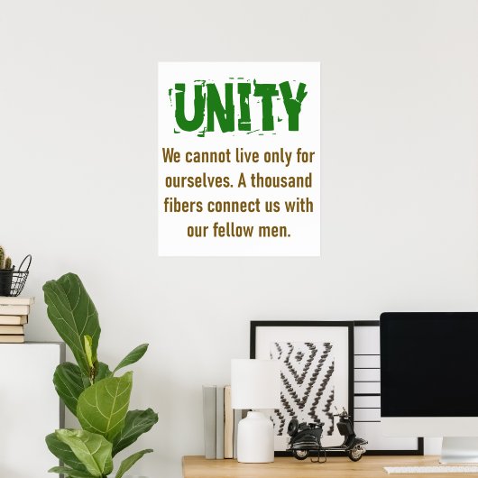 We kunnen niet alleen voor onszelf leven - Unity Q Poster (Thuiskantoor)