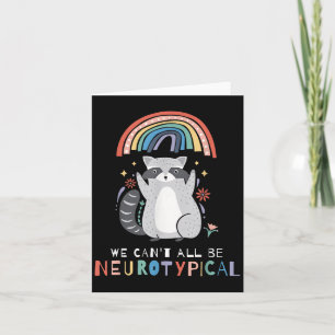 We Kunnen Niet Allemaal Neurotycal Autisme Adhd Be Kaart