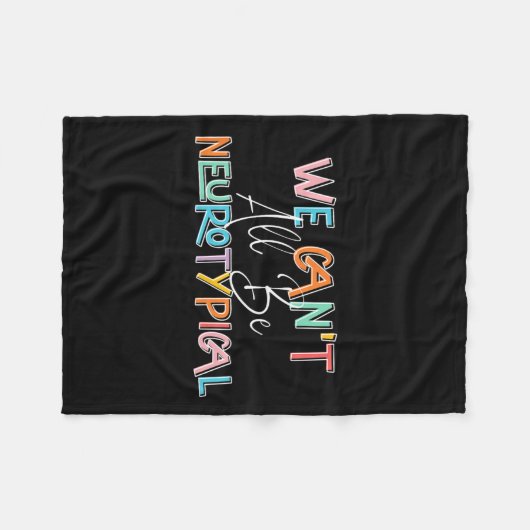 We kunnen niet allemaal neurotypische Retro Autism Fleece Deken (Voorkant (Horizontaal))