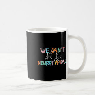We kunnen niet allemaal neurotypische Retro Autism Koffiemok