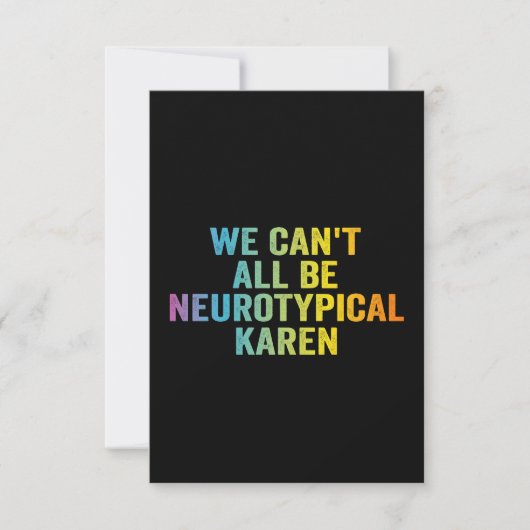 We Kunnen Niet Allen Neurotypisch Zijn Karen Grapp Bedankkaart (Voorkant)