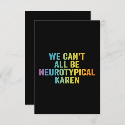 We Kunnen Niet Allen Neurotypisch Zijn Karen Grapp Bedankkaart (Voorkant / Achterkant)