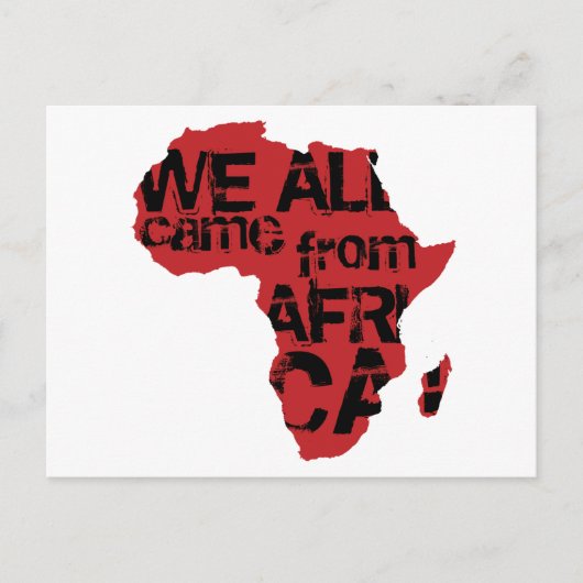 WE KWAM ALLEMAAL UIT AFRIKA BRIEFKAART (Voorkant)