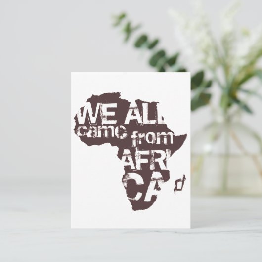 WE KWAM ALLEMAAL UIT AFRIKA BRIEFKAART (Staand voorkant)