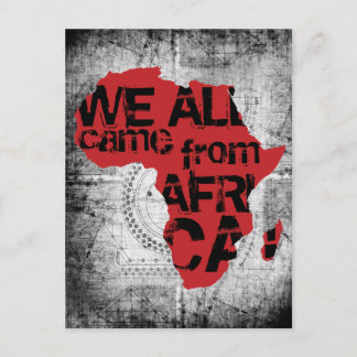 WE KWAM ALLEMAAL UIT AFRIKA BRIEFKAART