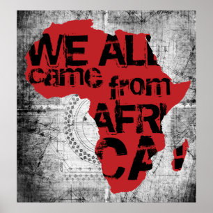 WE KWAM ALLEMAAL UIT AFRIKA POSTER