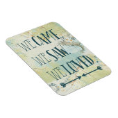 We kwamen, zagen, we hielden van citaat en kaart magneet (Rechterzijde)