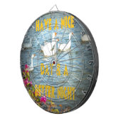 We laten onze klanten altijd tevreden en gelukkig  dartbord (Voorkant Rechts)