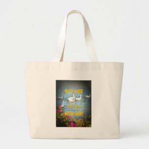 We laten onze klanten altijd tevreden en gelukkig  grote tote bag