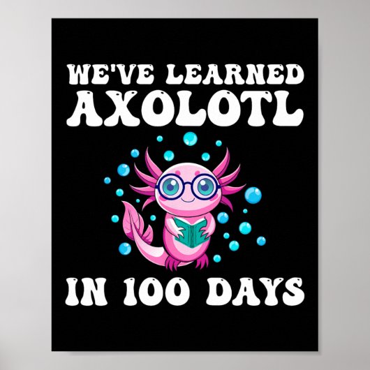 We leerden Axolotl in 100 dagen Poster (Voorkant)
