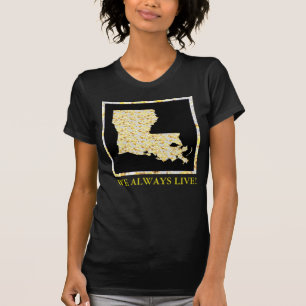 WE LEVEN ALTIJD! T-SHIRT