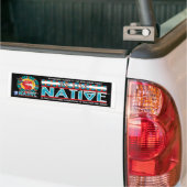 We leven in Native™ Collectie Bumpersticker (Op Truck)