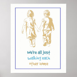 We lopen allemaal gewoon naar elkaar. poster