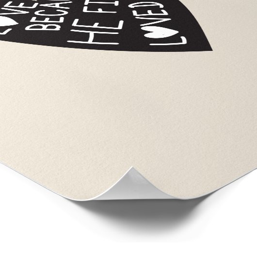 We love because he first loved us poster (Hoek)