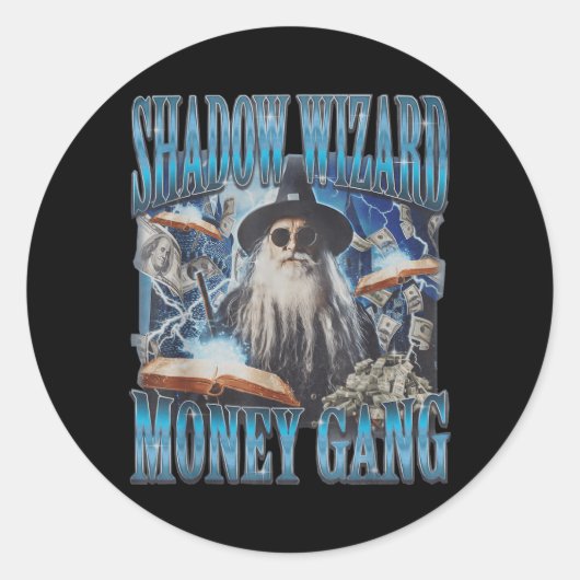 We Love Casting Spells Shadow Wizard Gang Meme Ronde Sticker (Voorkant)