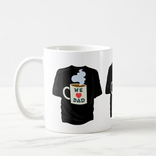 WE LOVE DAD TSHIRT IN EEN MOK (Links)
