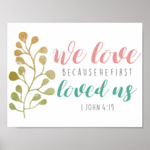 We love omdat Hij eerst christelijke POSTER