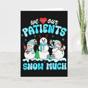 We Love Onze Patiënten Sneeuw Veel Grappige Sneeuw Kaart