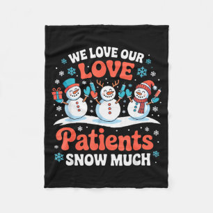 We Love Onze Patiënten Sneeuw Veel Winter Verpleeg Fleece Deken
