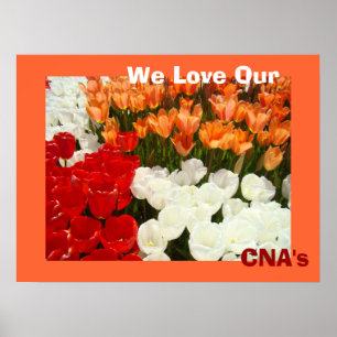 We Love Our CNA's posters Oranje Tulp Bloemen