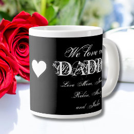 "We Love Our Daddy" Aangepaste namen Eenvoudig B & Grote Koffiekop