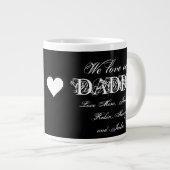 "We Love Our Daddy" Aangepaste namen Eenvoudig B & Grote Koffiekop (Voorkant rechts)