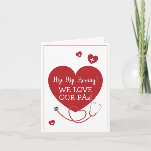 We Love Our PAs Physician Assistant Kaart (Voorkant)