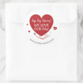 We Love Our PAs Physician Assistant Ronde Sticker (Tas)