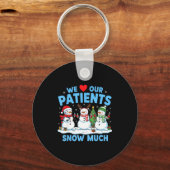We Love Our Patients Snow Much Funny Snowman Chris Sleutelhanger (Voorkant)