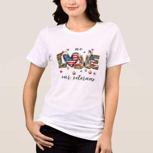We Love Our Veterans Christmas | Festive Patriotic Tri-Blend Shirt (Voorkant)