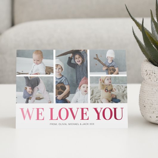 We Love You 5 Foto Moederdag Kaart