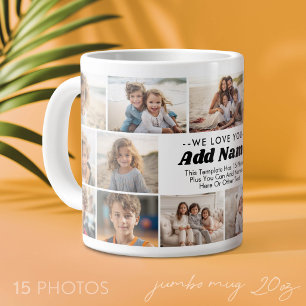 We Love You - Aangepaste naam - 15 foto collage Grote Koffiekop