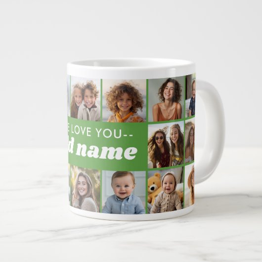 We Love You ADD NAME - 18 Fotocollage Grote Koffiekop (Voorkant rechts)
