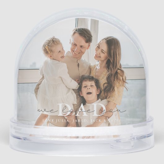We Love You Dad Custom Snow Globe Sneeuwbol (Achterkant)