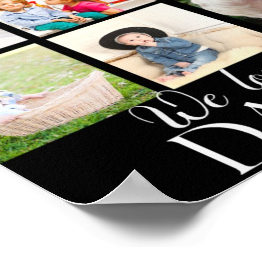 We Love You Daddy Beautiful Collage 9 Photos T Shi Poster (Hoek)