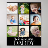 We Love You Daddy Beautiful Collage 9 Photos T Shi Poster (Voorkant)