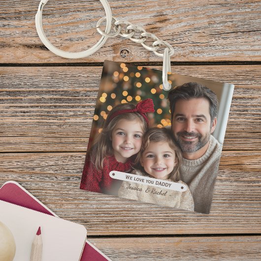 We Love You Daddy Vaderdag Sleutelhanger