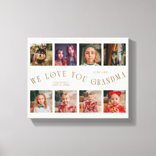 We Love You Grandma | 8 Photo Grid Cream Canvas Afdruk (Voorkant)