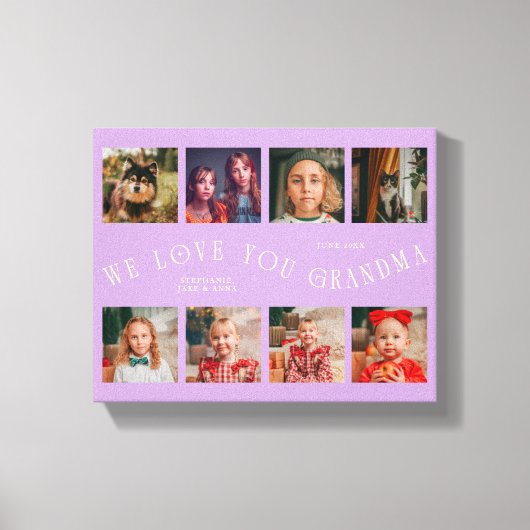 We Love You Grandma | 8 Photo Grid Wisteria Canvas Afdruk (Voorkant)