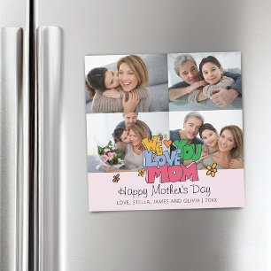 We Love You Mama 4 Foto's Magneetkaart