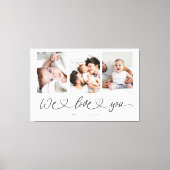 We Love You Modern Hart Script Foto Collage Canvas Afdruk (Voorkant)