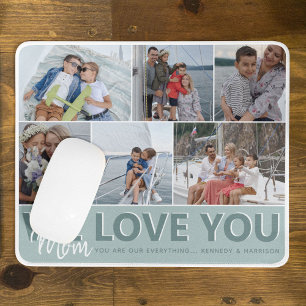 'We Love You' Moeder Fotocollage Gepersonaliseer Muismat