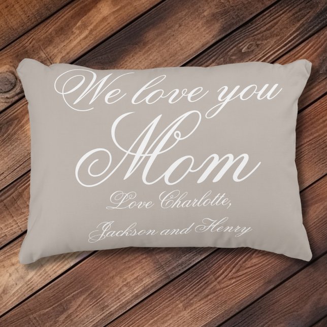 'We love you Mom' Gepersonaliseerde grijs en wit Accent Kussen (We love you Mom' Personalized Gray and White Accent Pillow.)
