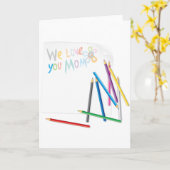 We Love You Mom Hand-Drawn Crayon Art Kaart (Gele Bloem)