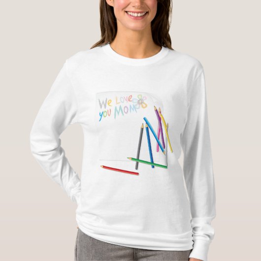 We Love You Mom Hand-Drawn Crayon Art T-shirt (Voorkant)