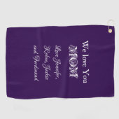 'We Love You Mom' van...Elegant Script Paars Golfhanddoek (Horizontaal)